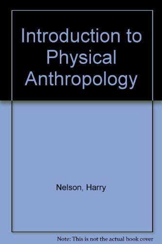 Stock image for Introduction to Physical Anthropology -- Second Edition for sale by gigabooks