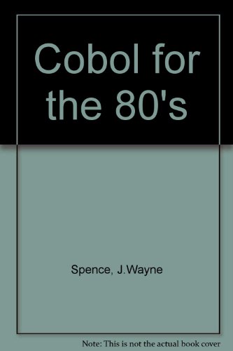 Beispielbild fr COBOL for the 80's zum Verkauf von ThriftBooks-Atlanta