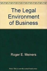 Stock image for The Legal Environment of Business for sale by Better World Books: West