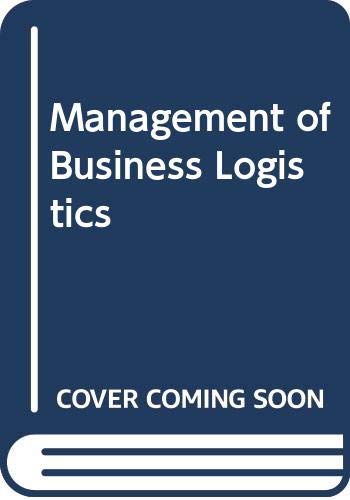 Beispielbild fr The Management of Business Logistics zum Verkauf von Irish Booksellers