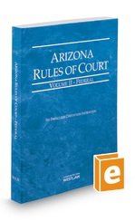 Beispielbild fr Arizona Rules of Court - Federal, 2014 ed. (Vol. II, Arizona Court Rules) zum Verkauf von ThriftBooks-Atlanta