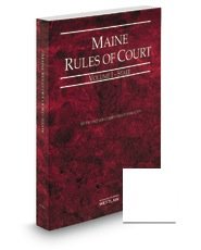 Stock image for Maine Rules of Court - Volume I -State, 2013 ed. (Vol. 1) for sale by Vintage Quaker Books