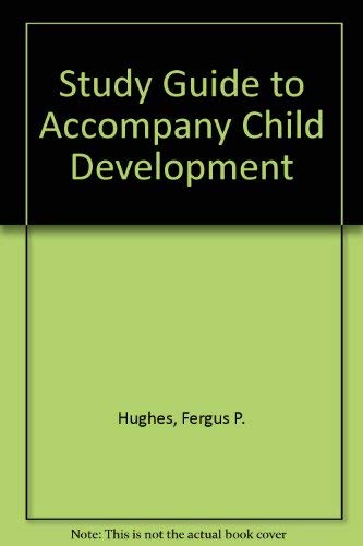 Imagen de archivo de Study Guide to Accompany Child Development a la venta por Drew