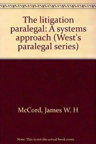 Imagen de archivo de The Litigation Paralegal: A Systems Approach a la venta por ThriftBooks-Dallas