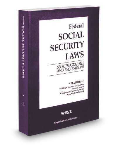 Stock image for Federal Social Security Laws, Selected Statutes & Regulations, 2013 ed. for sale by HPB-Red