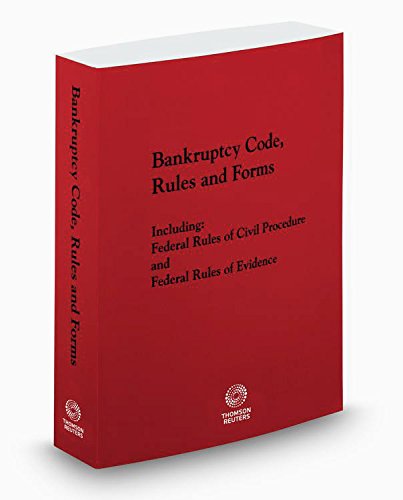 9780314662323: Bankruptcy Code, Rules and Forms, 2015 ed.