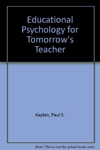 Imagen de archivo de Educational Psychology for Tomorrow's Teacher a la venta por HPB-Red