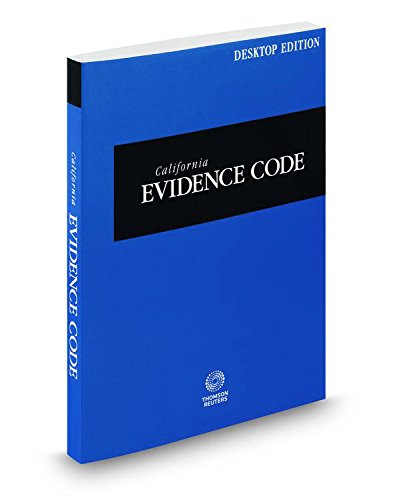 Beispielbild fr California Evidence Code, 2016 ed. (California Desktop Codes) zum Verkauf von Jenson Books Inc