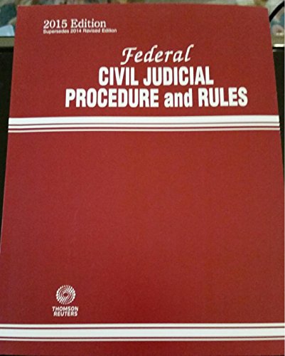 Imagen de archivo de Federal Civil Judicial Procedure and Rules, 2015 ed. a la venta por ThriftBooks-Dallas