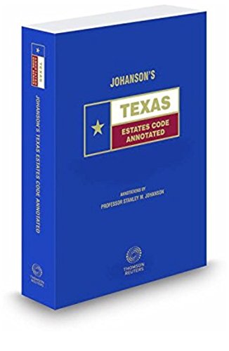 Beispielbild fr Johanson's Texas Estates Code Annotated, 2015 ed. (Texas Annotated Code Series) zum Verkauf von HPB-Red