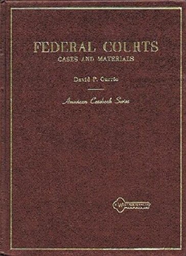 Imagen de archivo de Federal courts: Cases and materials (American Casebooks) a la venta por HPB-Red