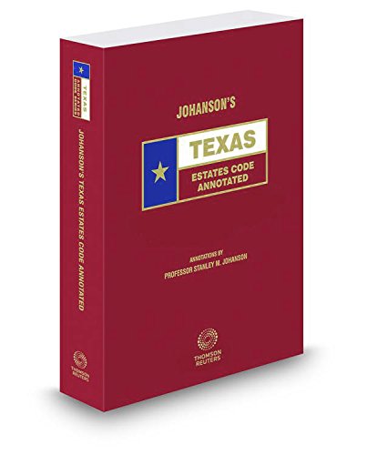 Beispielbild fr Johanson's Texas Estates Code Annotated, 2016 ed. (Texas Annotated Code Series) zum Verkauf von HPB-Red