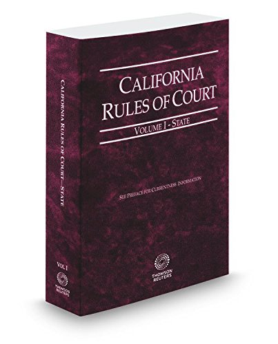 Beispielbild fr California Rules of Court - State 2016 (1) (California Rules of Court. State and Federal) zum Verkauf von Irish Booksellers