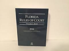 Stock image for Florida Rules of Court - State, Volume I, 2016 Edition for sale by Better World Books