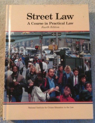 9780314681980: Street Law: A Course in Practical Law