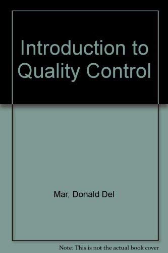 Beispielbild fr Introduction to Quality Control zum Verkauf von BookHolders