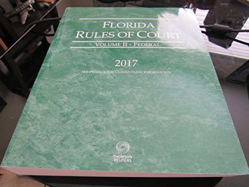 Beispielbild fr 2017 Florida Rules of Court Volume II Federal zum Verkauf von Better World Books