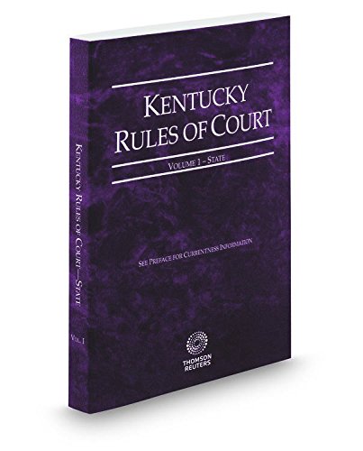 Imagen de archivo de Kentucky Rules of Court - State, 2017 ed. (Vol. I, Kentucky Court Rules) a la venta por HPB-Red