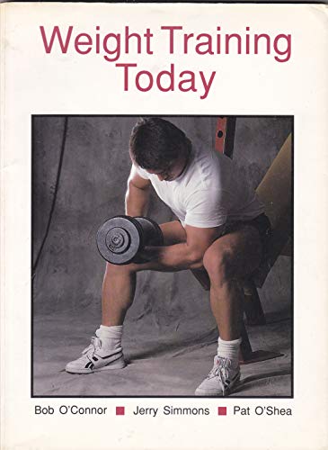 Stock image for Weight Training Today for sale by Bayside Books