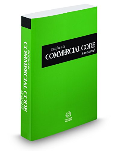 Stock image for California Commercial Code Annotated, 2018 ed. (California Desktop Codes) for sale by ThriftBooks-Atlanta