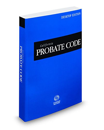 Beispielbild fr California Probate Code, 2018 ed. (California Desktop Codes) zum Verkauf von BooksRun