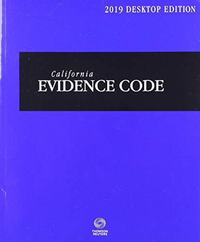 Beispielbild fr California Evidence Code, 2019 ed. (California Desktop Codes) zum Verkauf von SecondSale