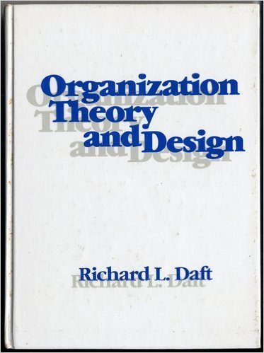 9780314696458: Organization Theory and Design