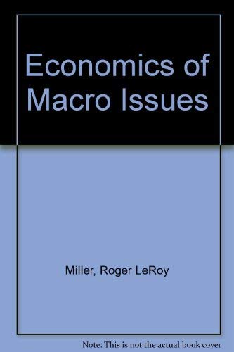 Stock image for The Economics of Macro Issues for sale by Better World Books