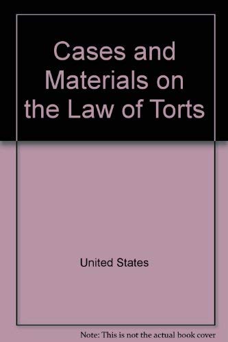 9780314698049: Cases and Materials on the Law of Torts