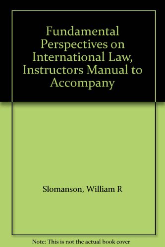9780314703842: Fundamental Perspectives on International Law, Instructors Manual to Accompany