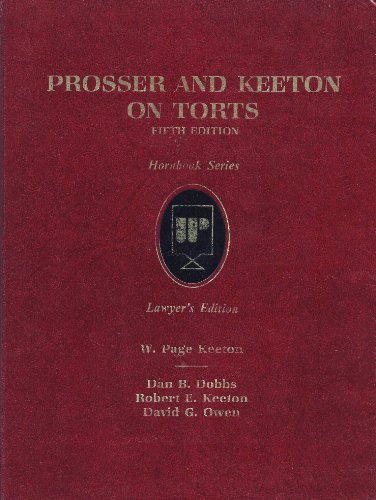 Imagen de archivo de Prosser and Keeton on Torts/With 1988 Pocket Part (Hornbook Series, Lawyers Edition) a la venta por Lexington Books Inc