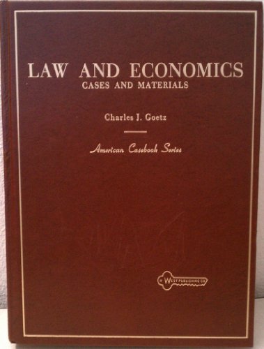 9780314765413: Law and Economics: Cases and Materials (American Casebooks)