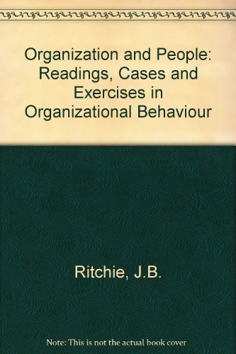 Beispielbild fr Organization and People: Readings, Cases, and Exercises in Organizational Behavior. 3rd Edition. zum Verkauf von Bingo Used Books