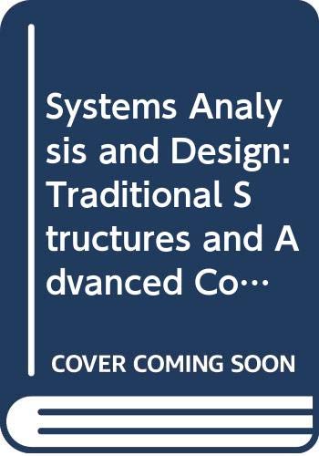 Stock image for Systems analysis and design: Traditional, structured, and advanced concepts and techniques for sale by HPB-Diamond