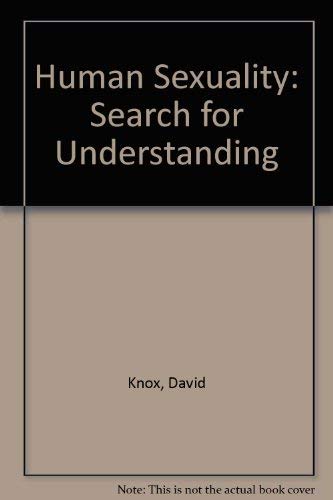 Stock image for Human Sexuality: The Search for Understanding for sale by HPB-Movies