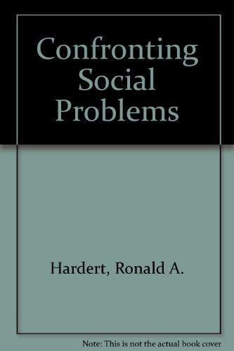 Imagen de archivo de Confronting Social Problems a la venta por ThriftBooks-Dallas