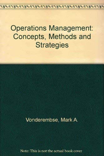 Stock image for Operations Management: Concepts, Methods, and Strategies for sale by SecondSale
