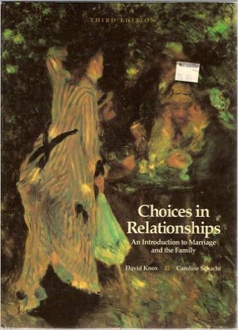 Stock image for Choices in Relationships for sale by ThriftBooks-Dallas