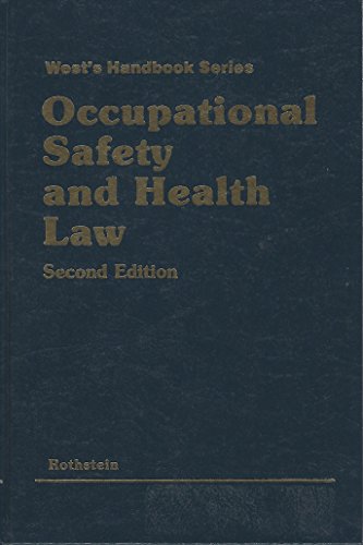 Stock image for Occupational safety and health law (West's handbook series) for sale by Wonder Book