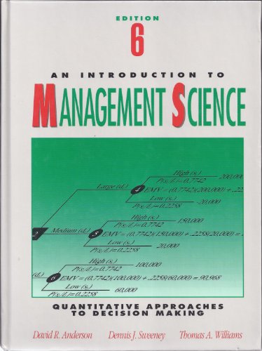 Beispielbild fr An Introduction to Management Science: A Quantitative Approach to Decision Making zum Verkauf von Foggypaws
