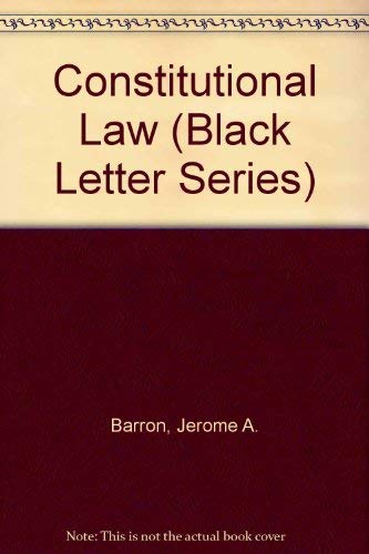 9780314802118: Constitutional Law (Black Letter Series)