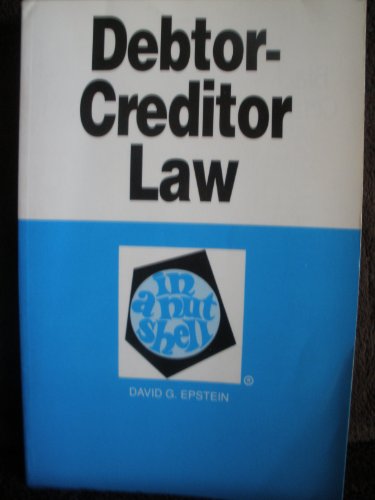 9780314807113: Debtor-Creditor Law in a Nutshell (Nutshell Series)