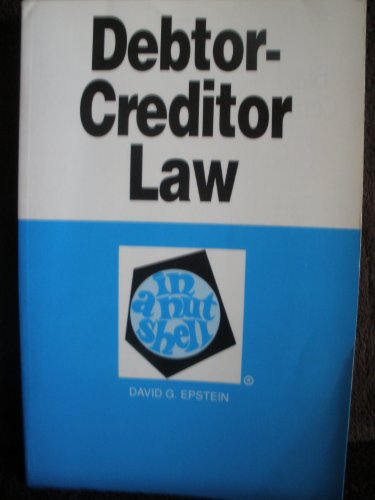 Stock image for Debtor-Creditor Law in a Nutshell (Nutshell Series) for sale by Once Upon A Time Books