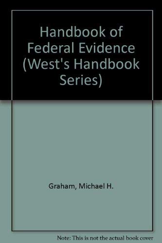 Beispielbild fr Handbook of Federal Evidence (West's Handbook Series) zum Verkauf von Wonder Book