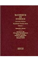 McCormick on Evidence (Practitioner Treatise) (9780314812520) by Broun, Kenneth