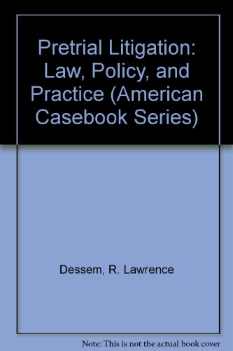 9780314819321: Pretrial Litigation: Law, Policy, and Practice (American Casebook Series)
