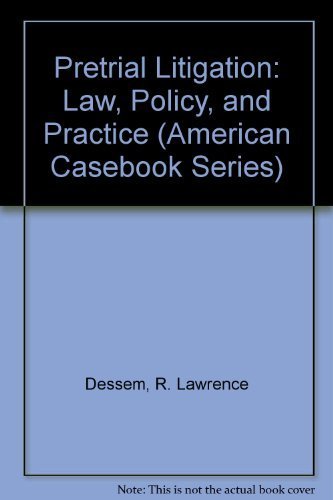 9780314819321: Pretrial Litigation: Law, Policy, and Practice (American Casebook Series)