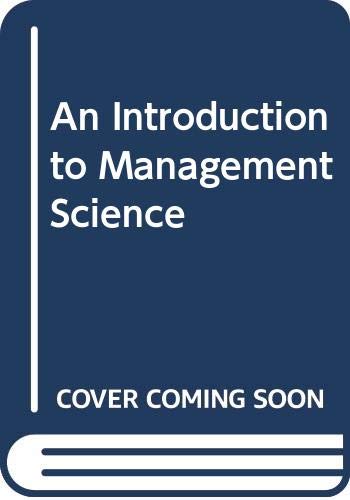 Beispielbild fr An Introduction to Management Science zum Verkauf von NEPO UG