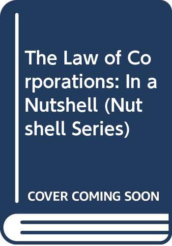 Stock image for The Law of Corporations: In a Nutshell (Nutshell Series) for sale by Wonder Book