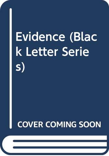 9780314844484: Evidence (Black Letter Series)